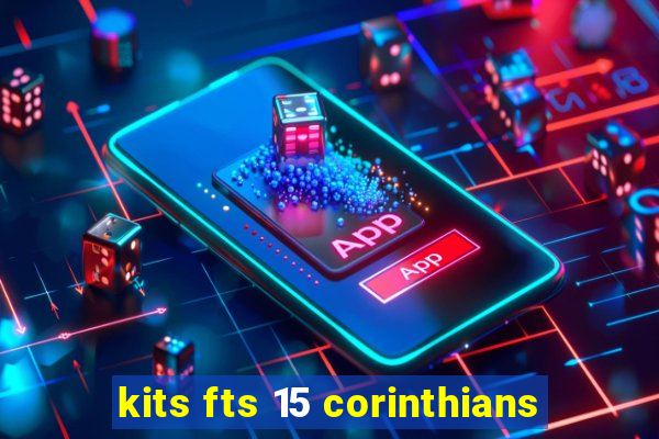 kits fts 15 corinthians